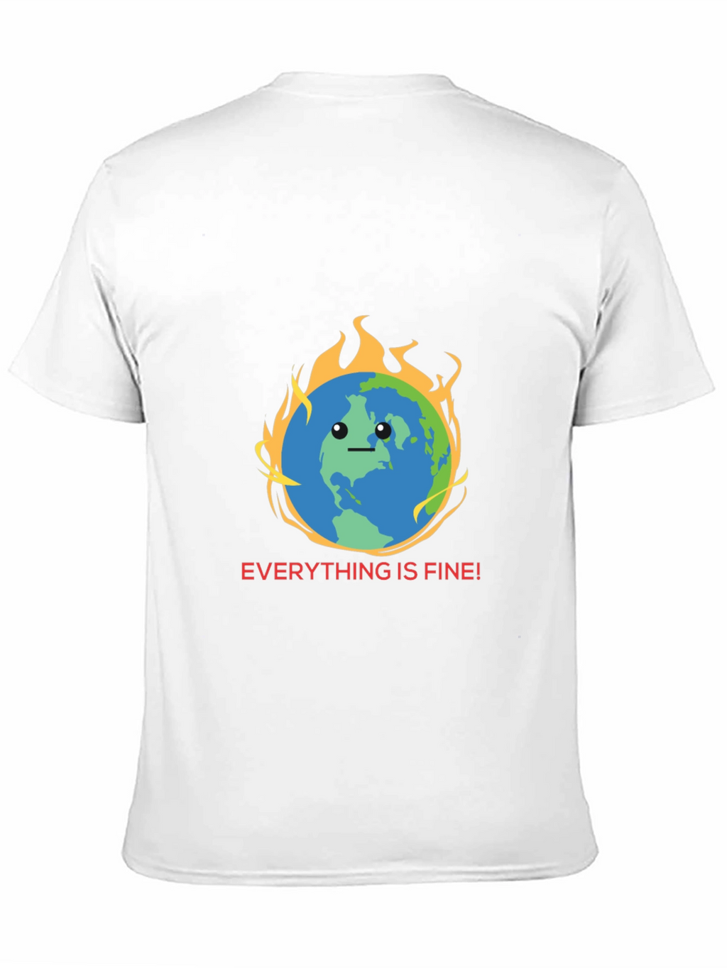 Everything is Fine Earth Graphic Tee