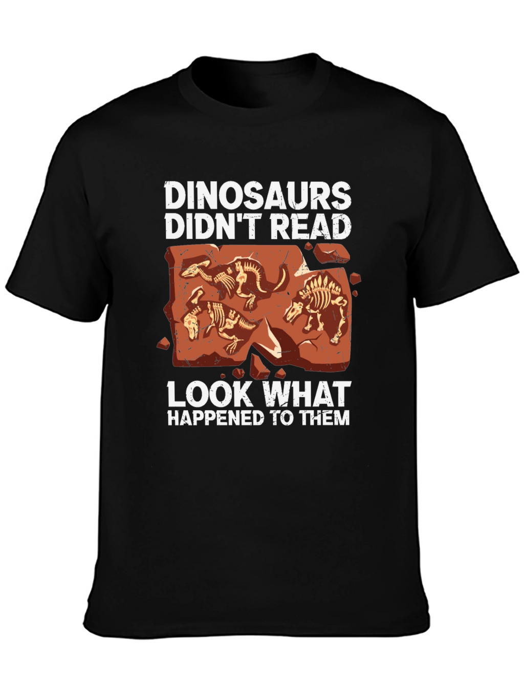 Dinosaurs Didnt Read Graphic Tee