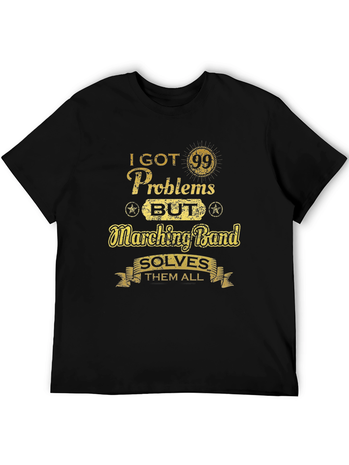 Marching Band Solves All Problems T-Shirt