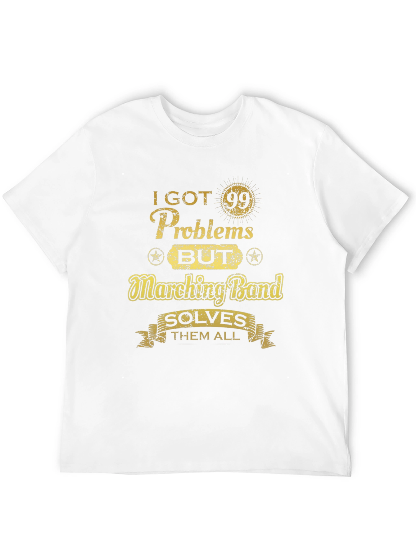 Marching Band Solves All Problems T-Shirt