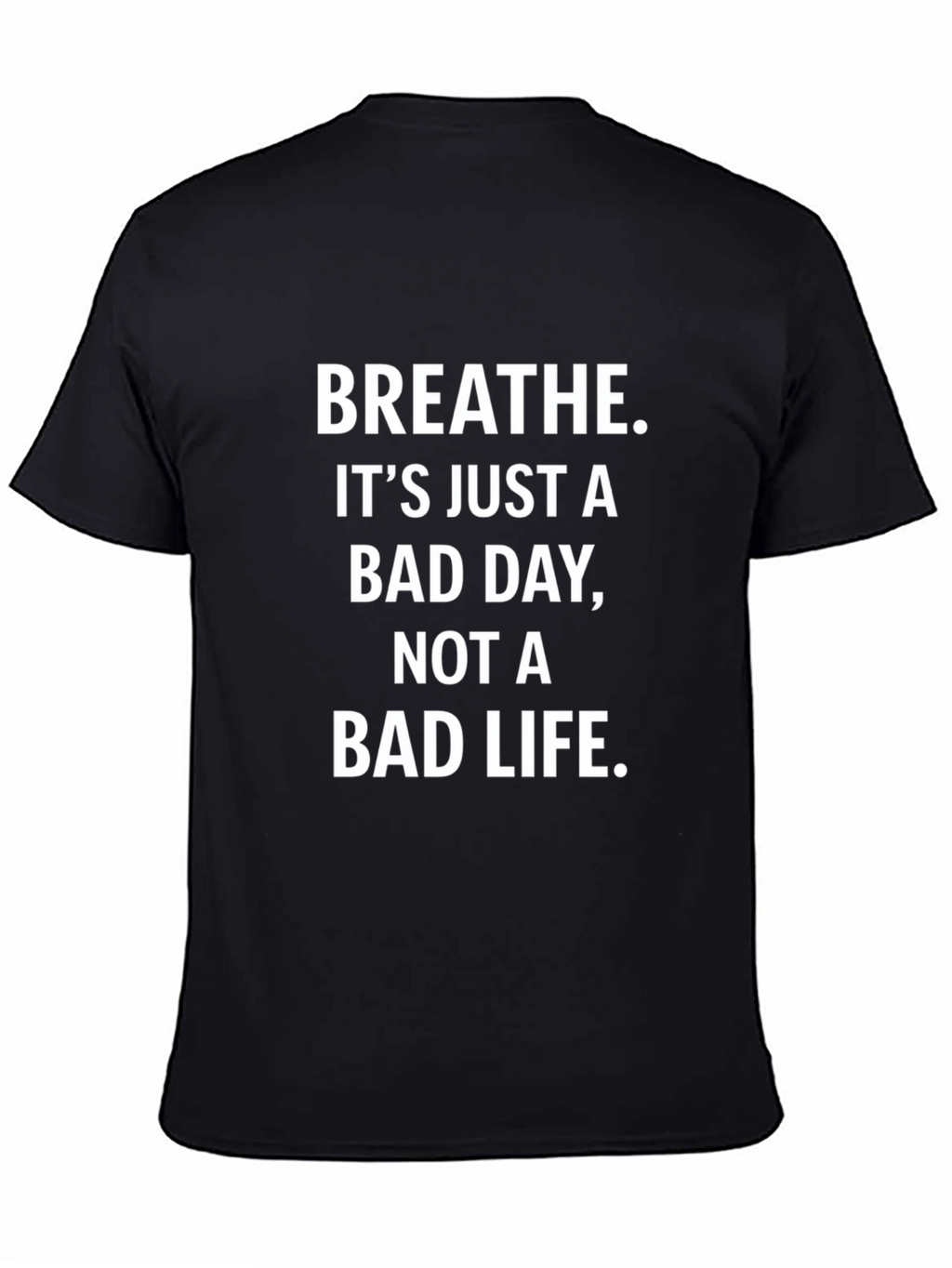 Breathe Slogan T-Shirt - Black Graphic Tee