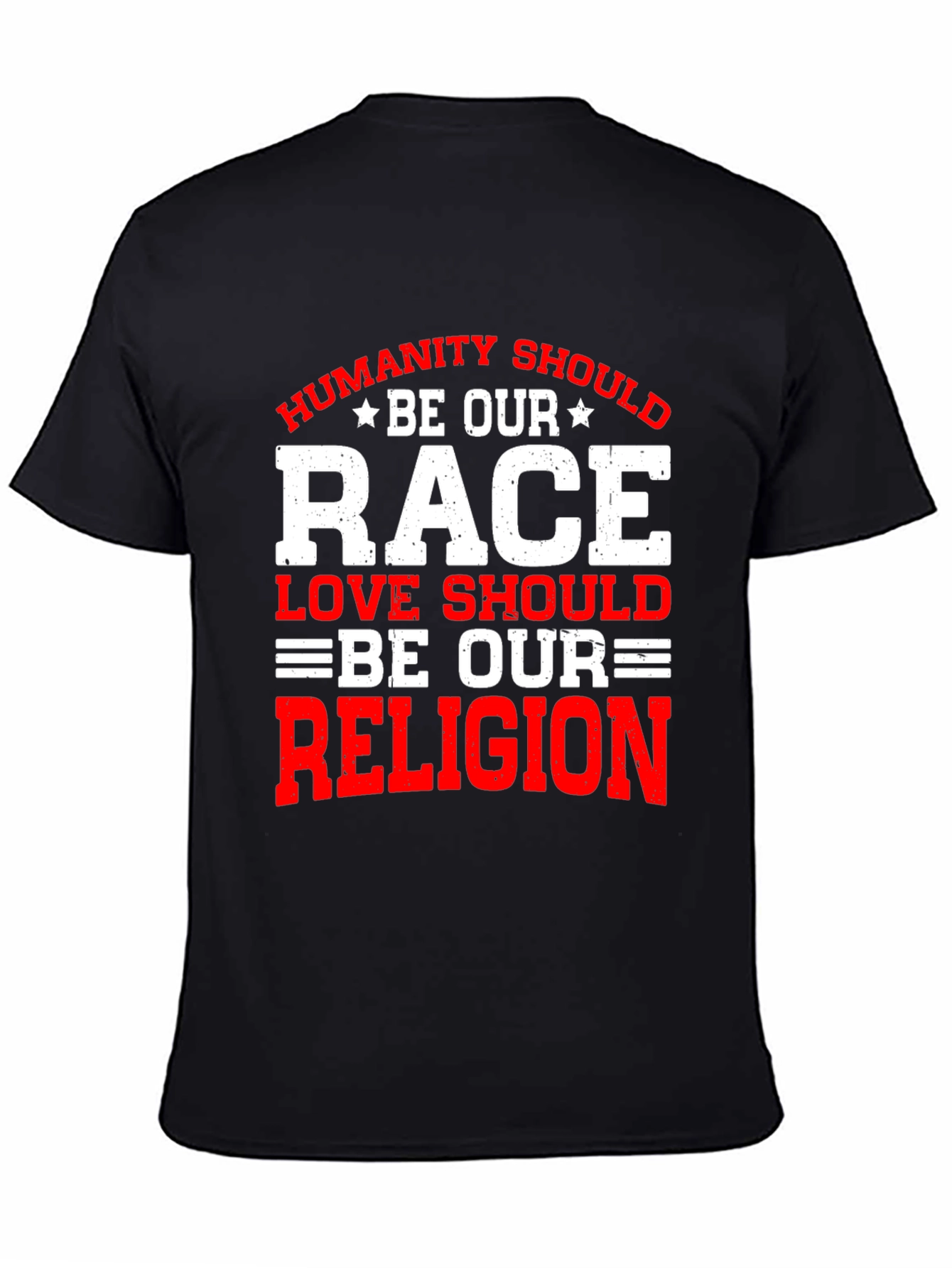 Humanity Should Be Our Race T-Shirt