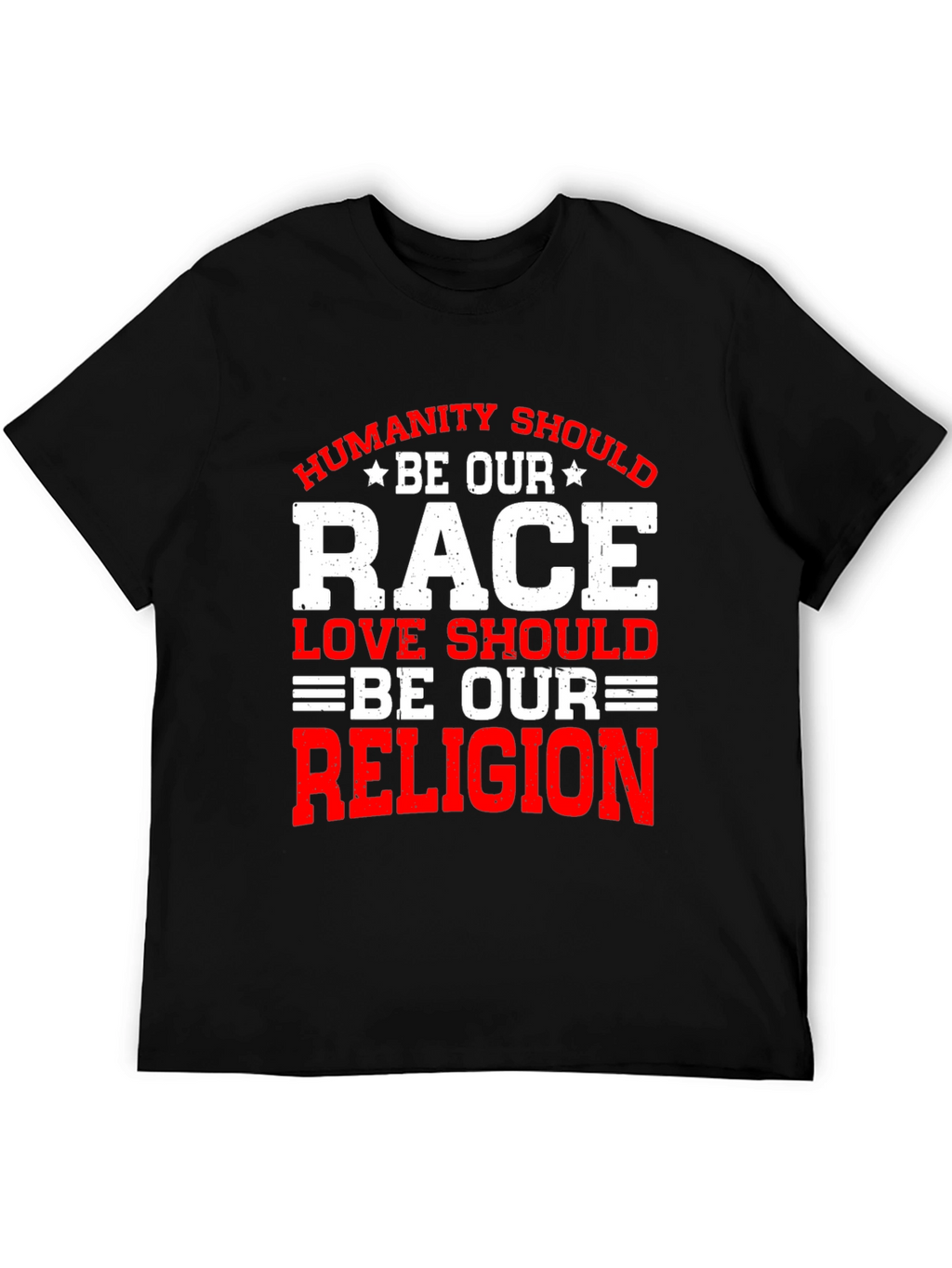 Humanity Should Be Our Race T-Shirt