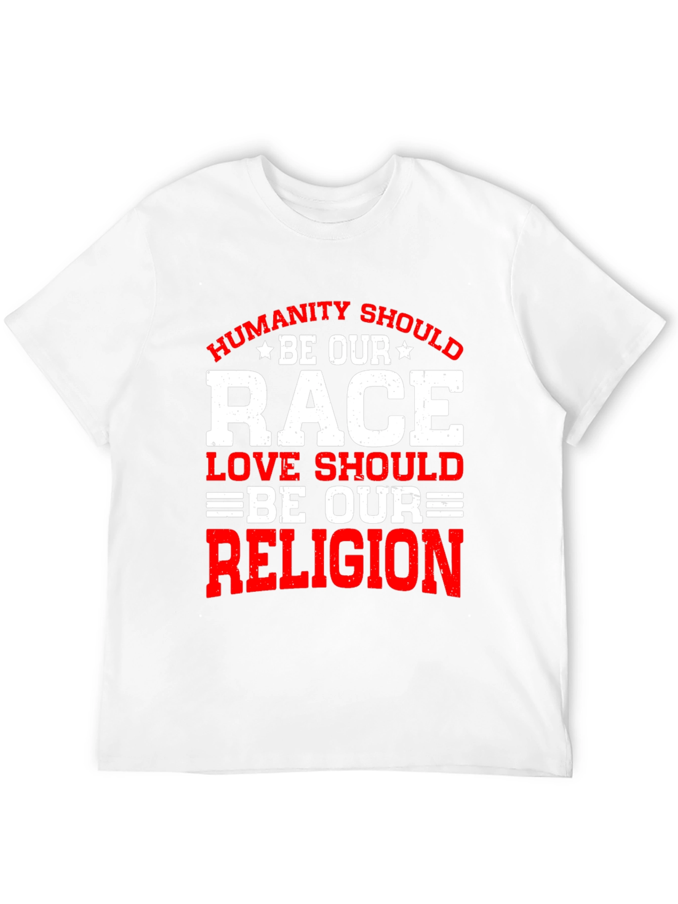 Humanity Should Be Our Race T-Shirt