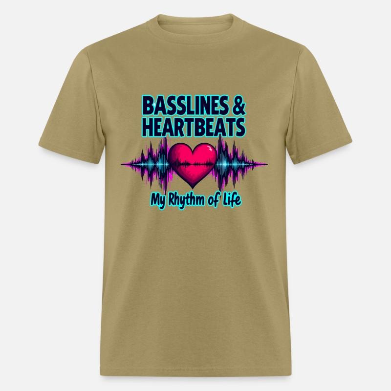 Basslines & Heartbeats – My Rhythm of Life T-shirt