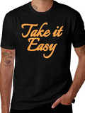 Take It Easy Graphic T-Shirt