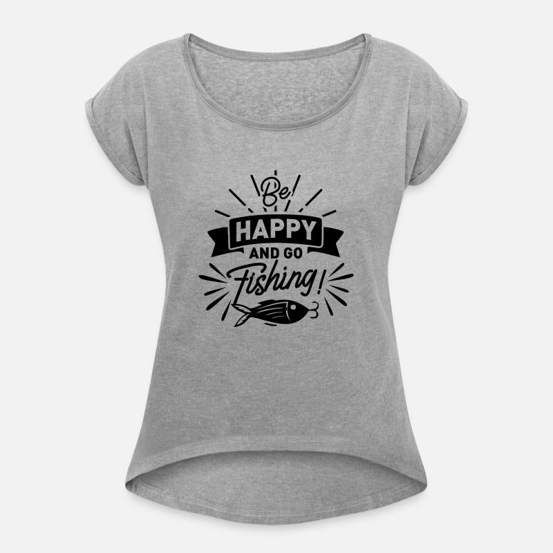 Be Happy and Go Fishing