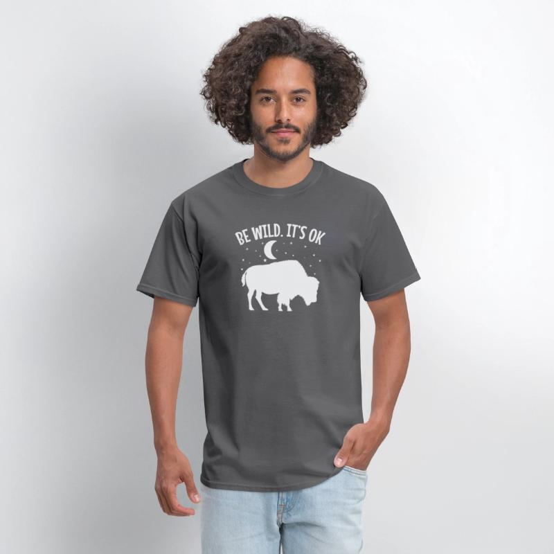 Be wild It's ok Bison Animal