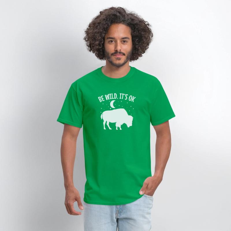 Be wild It's ok Bison Animal