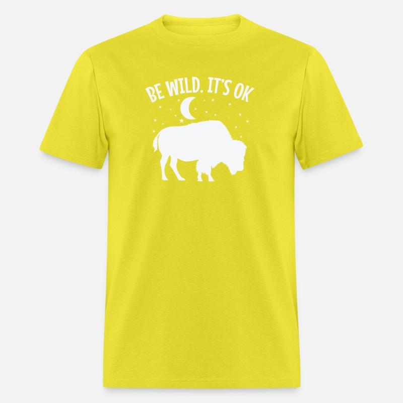 Be wild It's ok Bison Animal