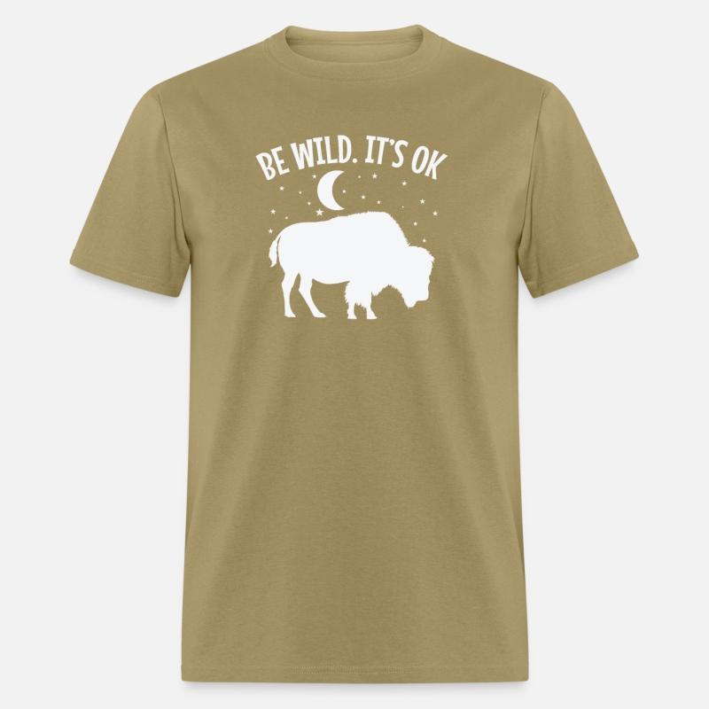 Be wild It's ok Bison Animal