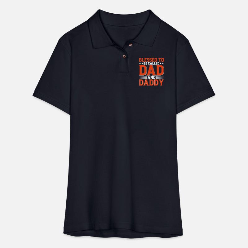 Blessed To Be Called Dad And Daddy