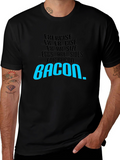 Bacon Motivation T-Shirt - Exercise Side Dish