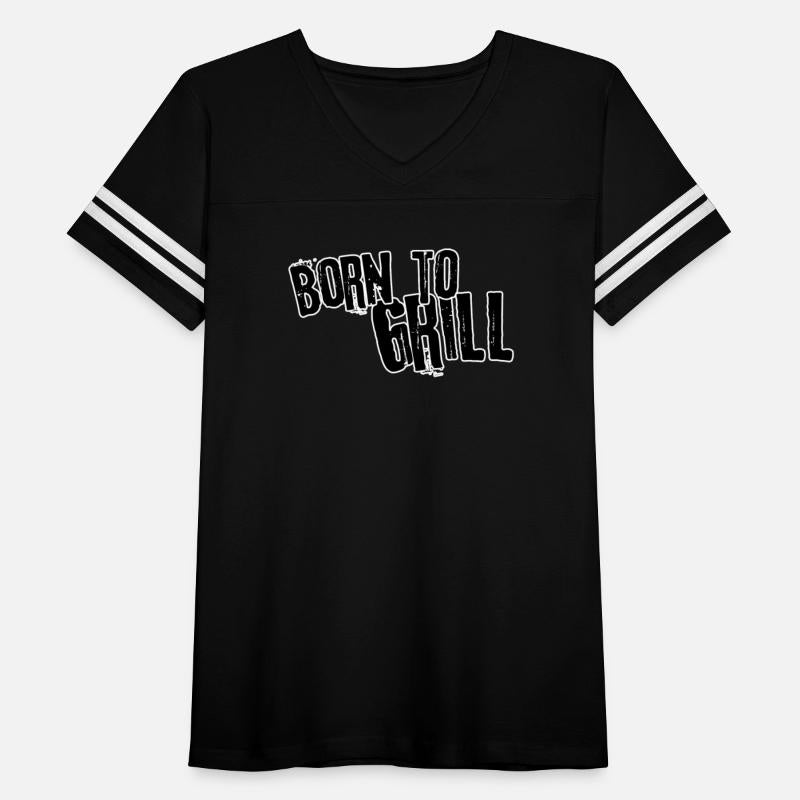 Born to grill