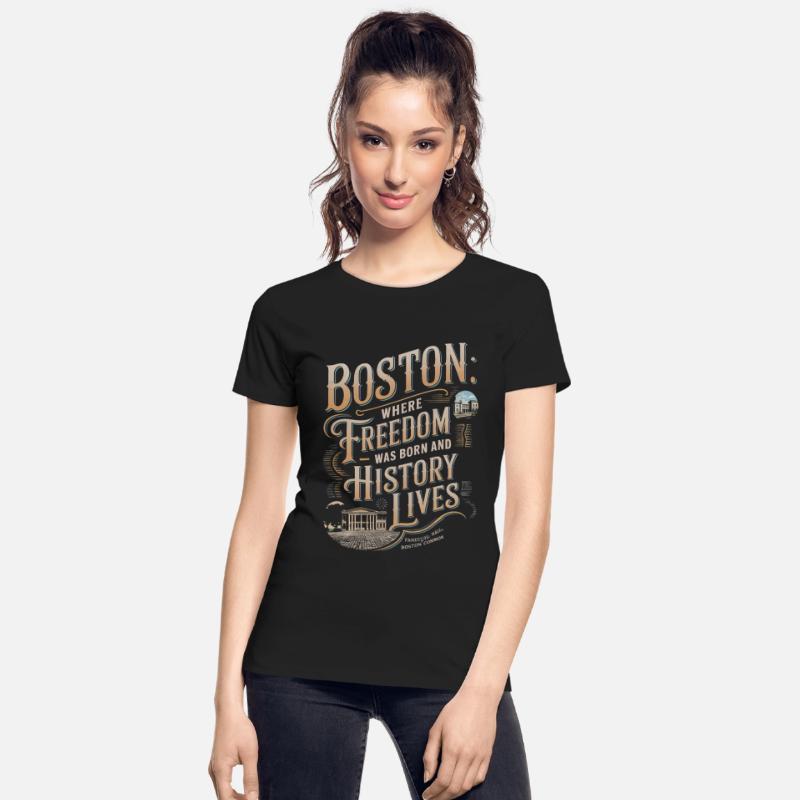 Boston: Where Freedom Was Born and History Lives