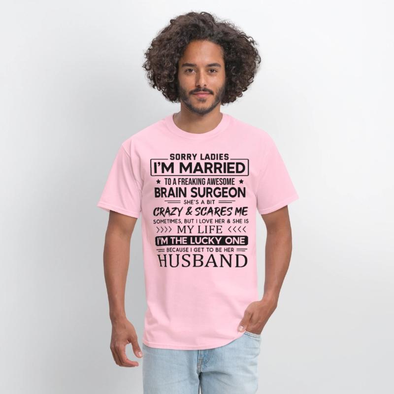 Brain Surgeon Funny Saying For Husband