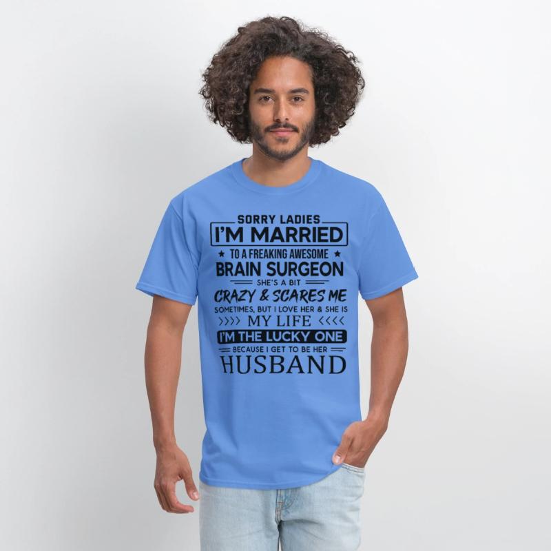 Brain Surgeon Funny Saying For Husband