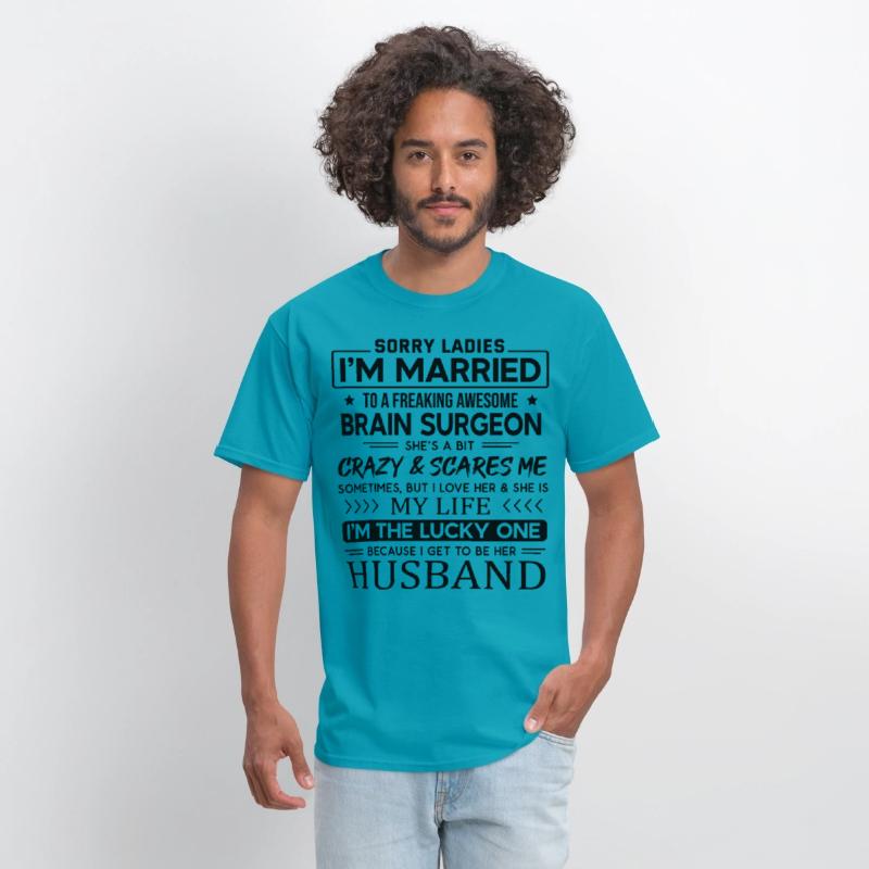 Brain Surgeon Funny Saying For Husband