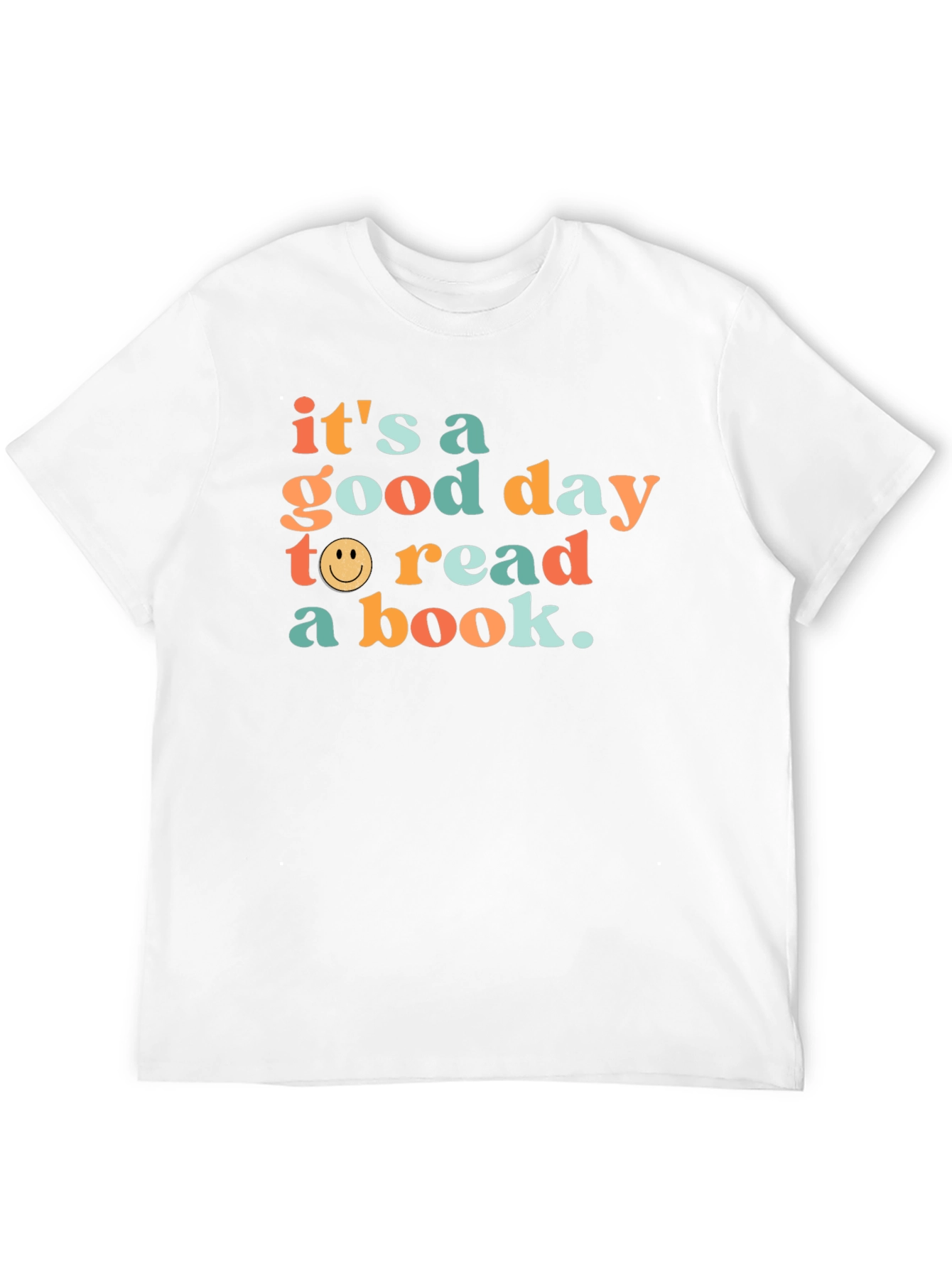 Its a Good Day to Read a Book T-Shirt