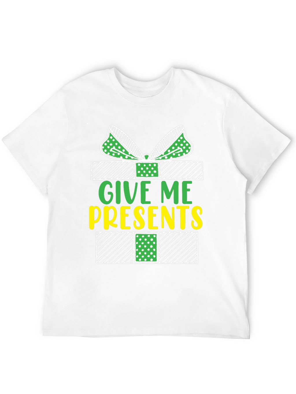 Give Me Presents T-Shirt - Holiday Gift Tee