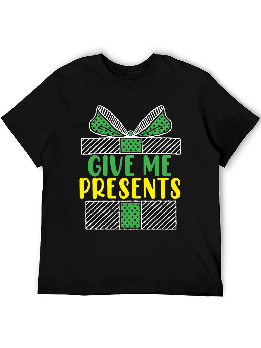 Give Me Presents T-Shirt - Holiday Gift Tee