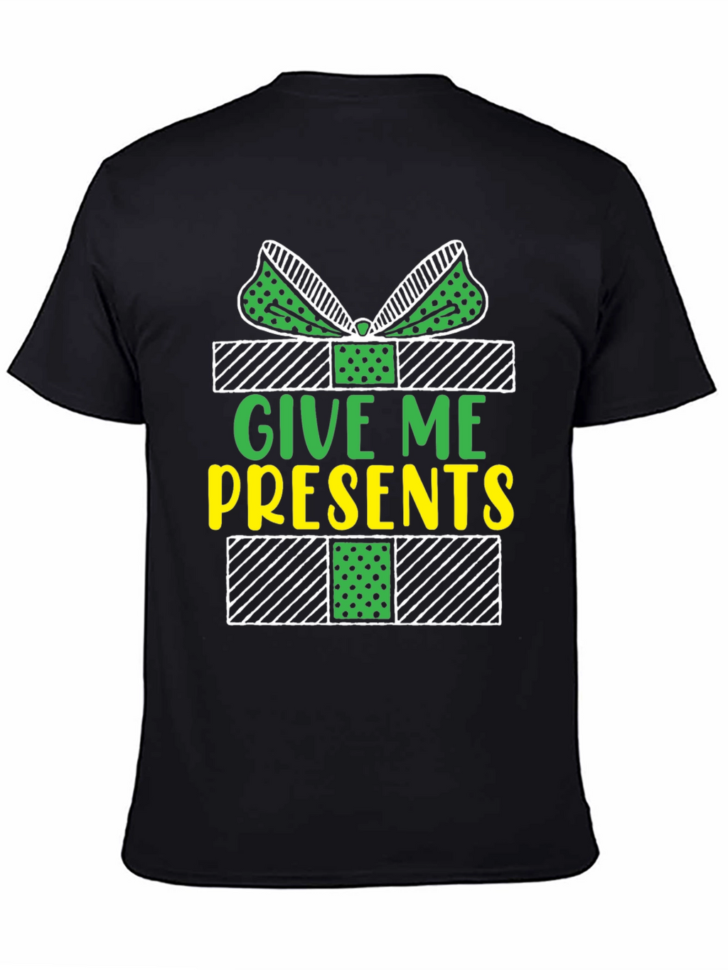 Give Me Presents T-Shirt - Holiday Gift Tee