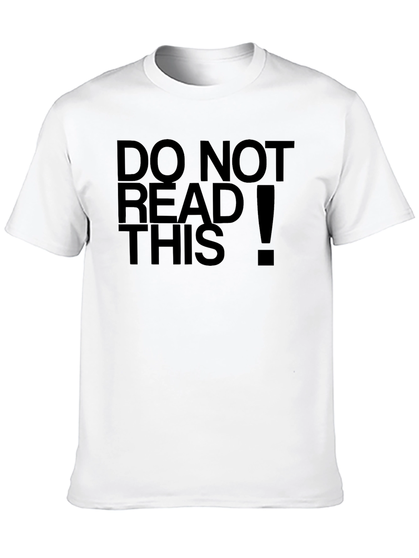 Do Not Read This Funny Black T-Shirt