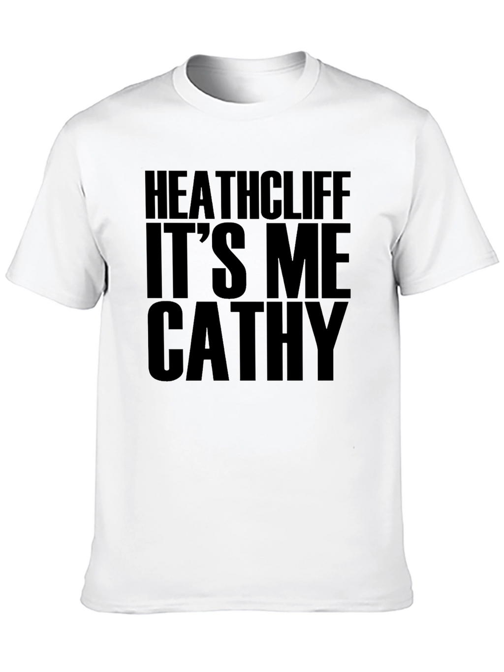 Heathcliff Its Me Cathy Graphic T-Shirt