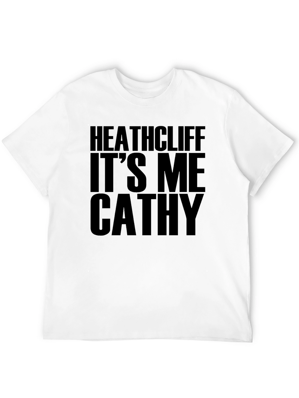Heathcliff Its Me Cathy Graphic T-Shirt