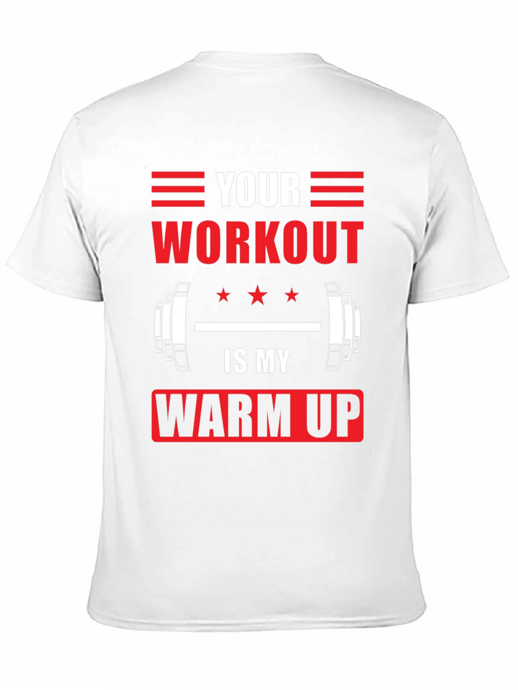 Workout Motivation Graphic T-Shirt
