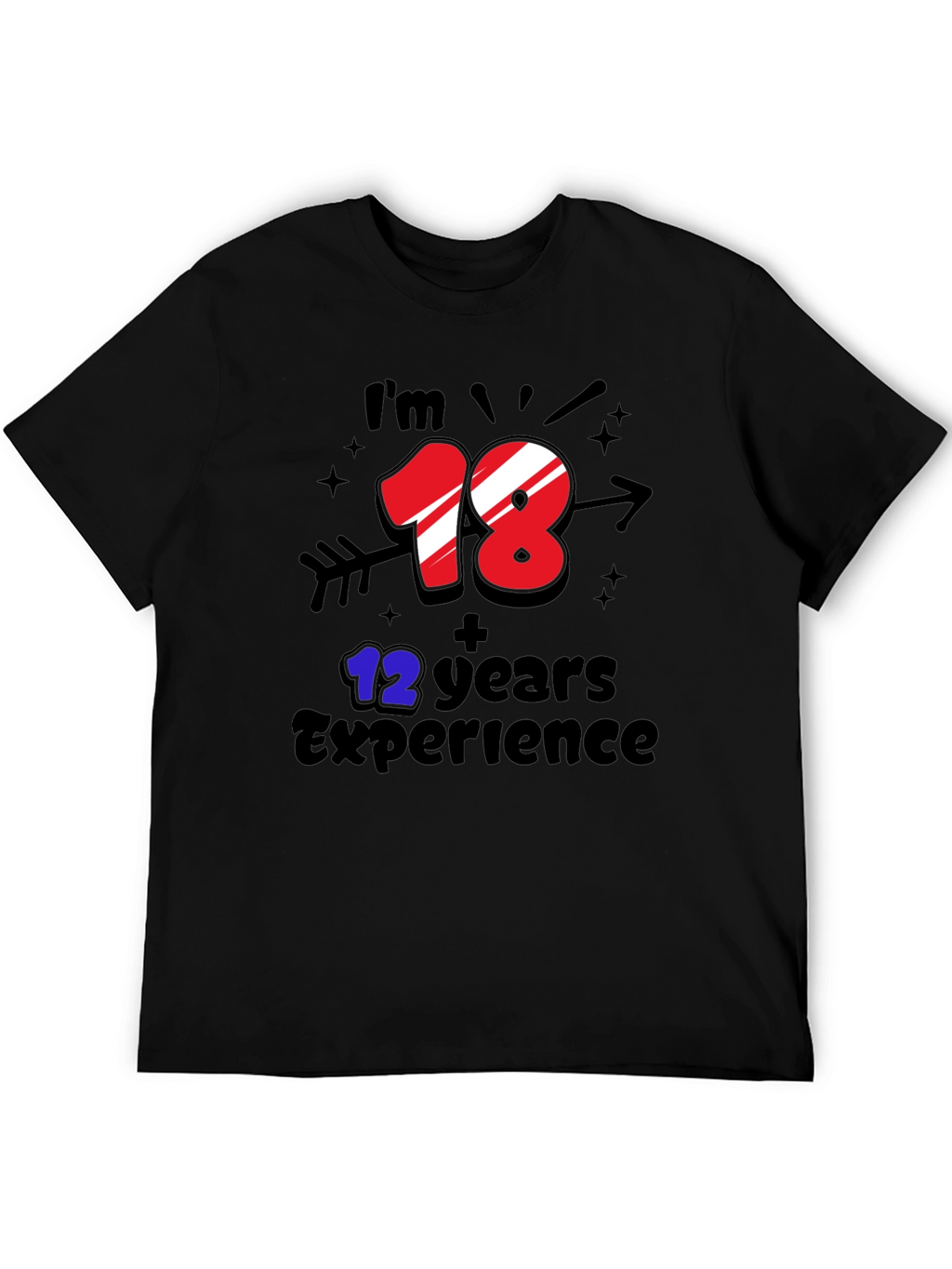 Funny 30th Birthday T-Shirt: 18+12 Years Experience