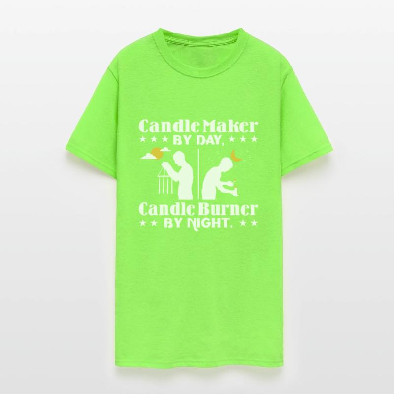 Candle maker by day, candle burner by night.