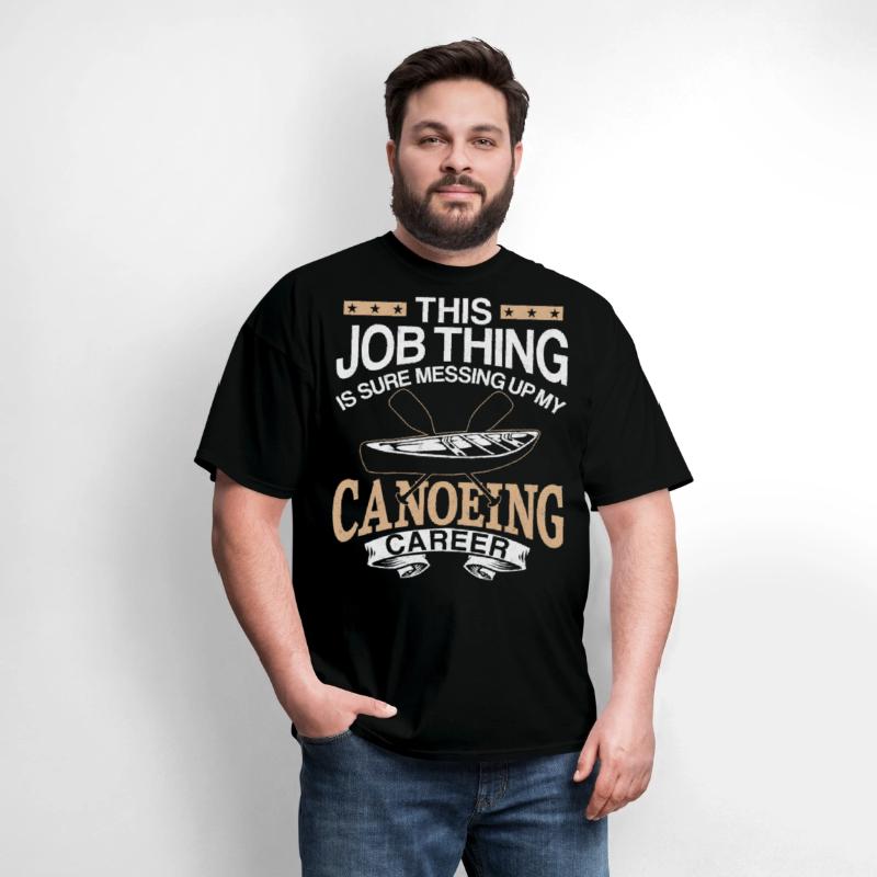 Canoe Canoeing Vintage This Job