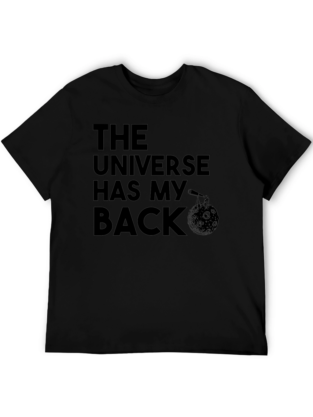 The Universe Has My Back Graphic T-Shirt