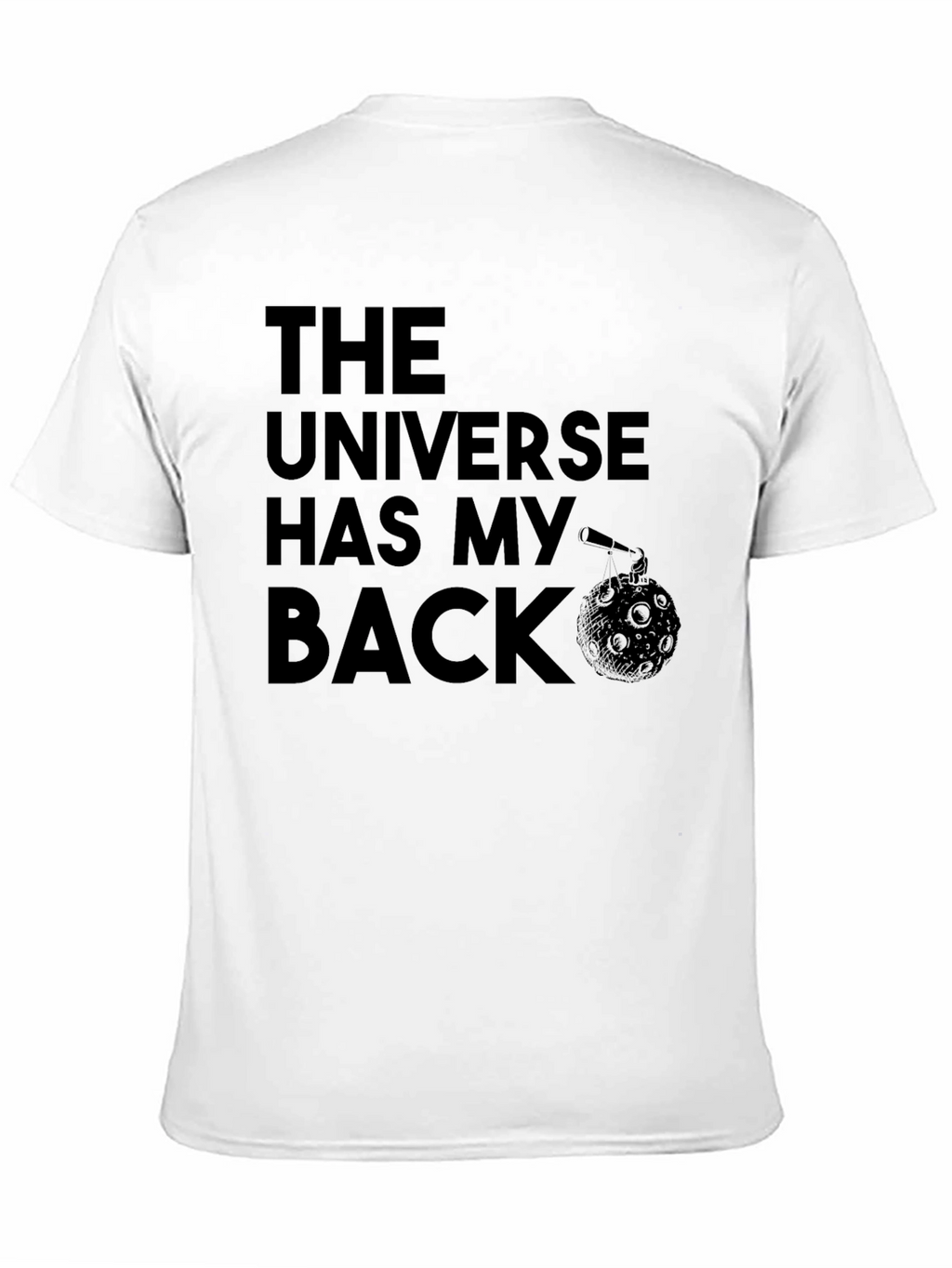 The Universe Has My Back Graphic T-Shirt