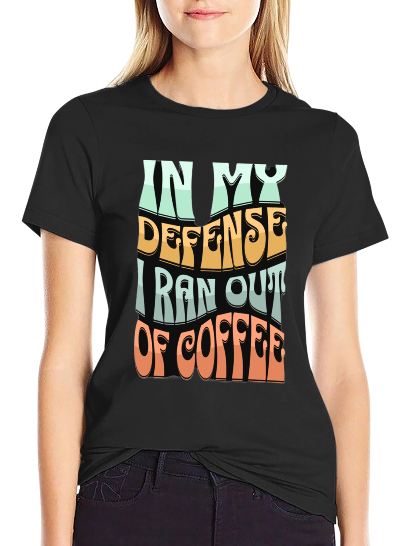 Coffee Lovers Tee: In My Defense