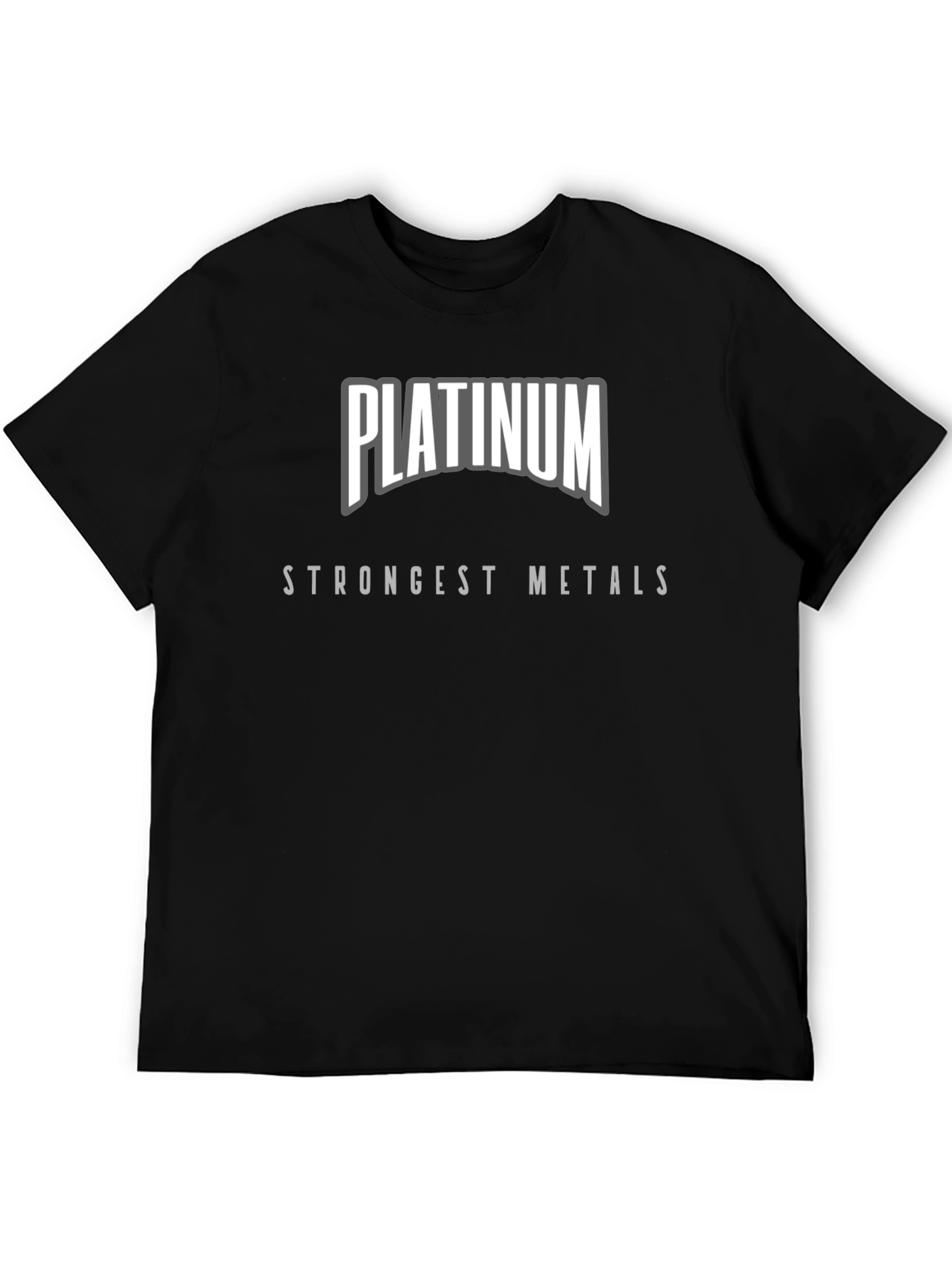 Platinum Strongest Metals Black T-Shirt
