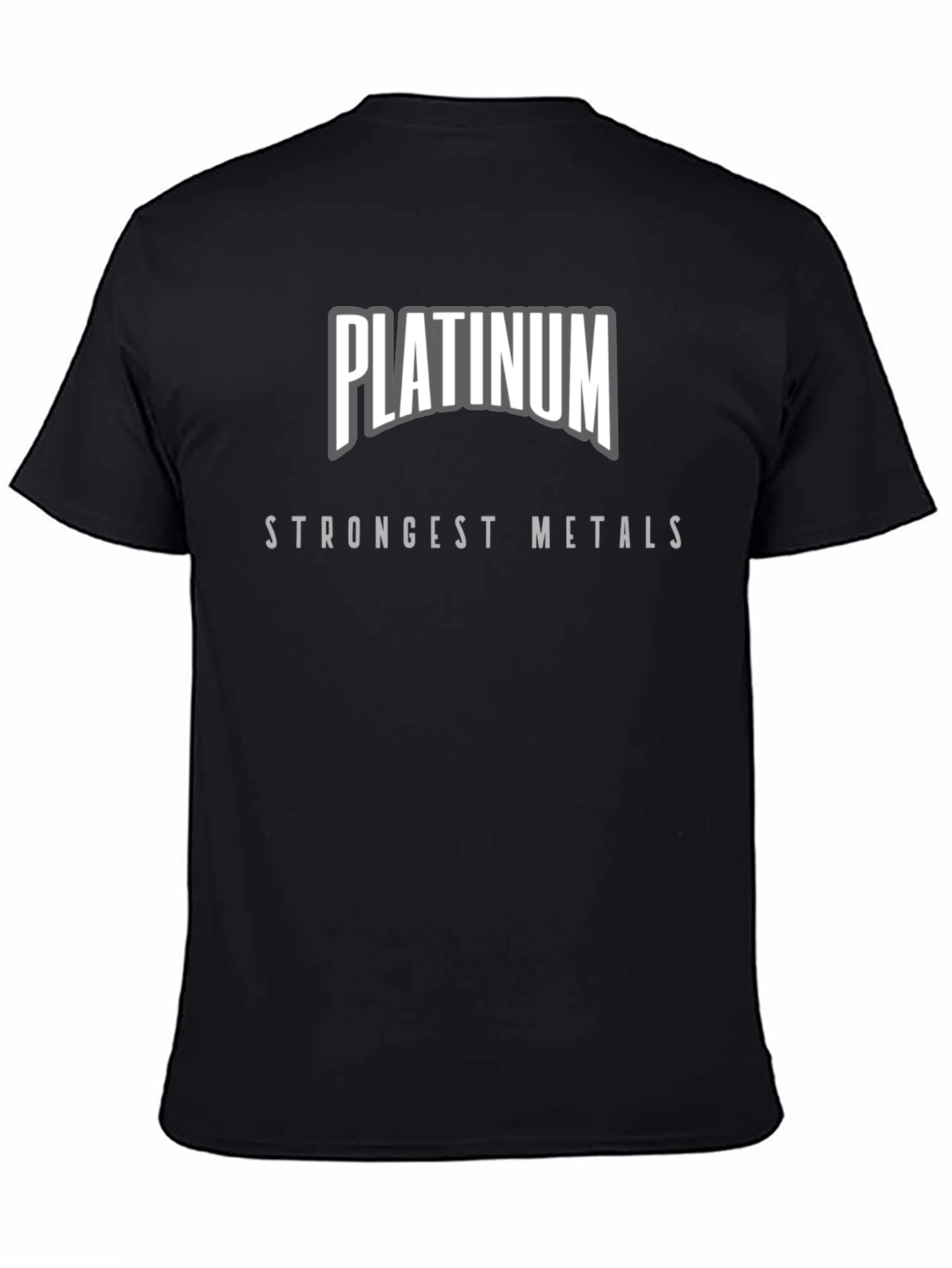 Platinum Strongest Metals Black T-Shirt
