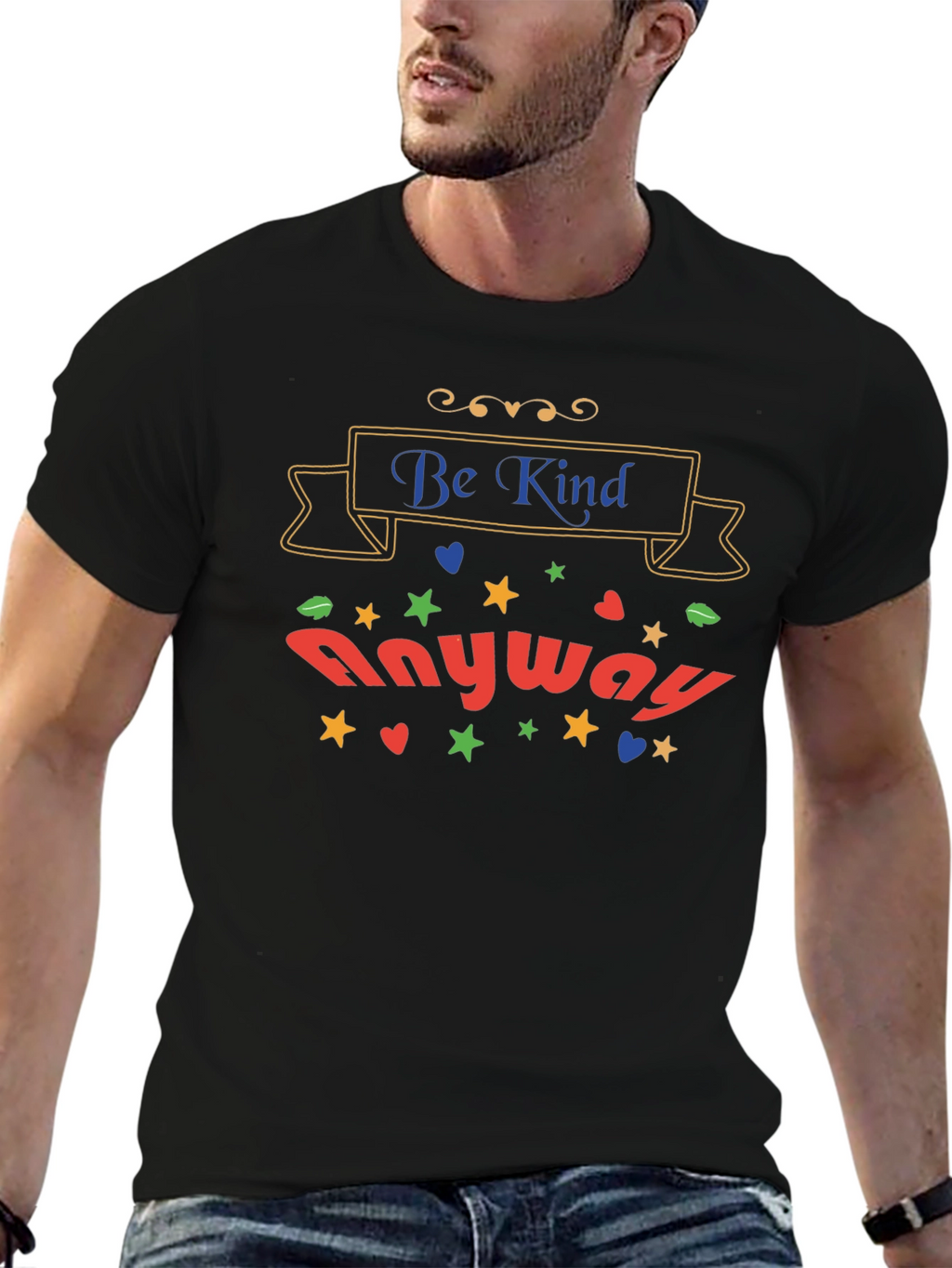 Be Kind Anyway Graphic T-Shirt