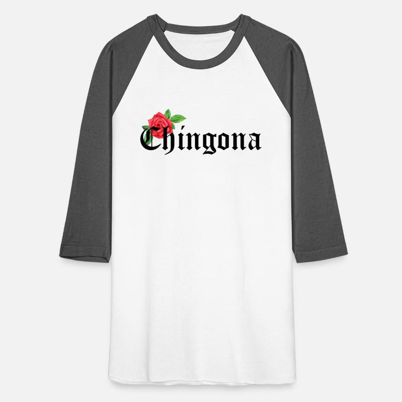 chingona Mexican Quotes t shirt