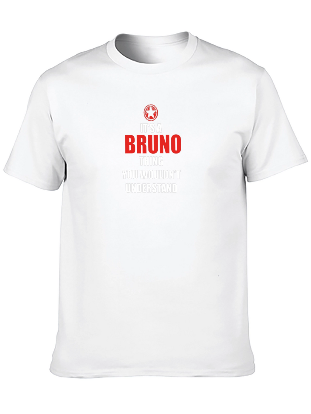 Its A Bruno Thing T-Shirt