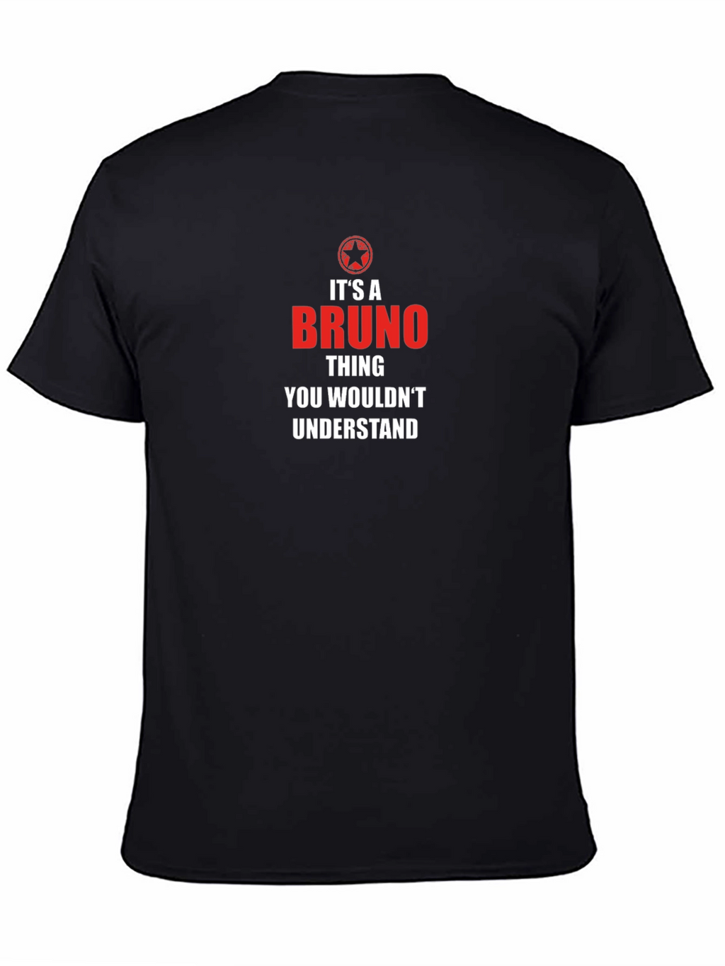 Its A Bruno Thing T-Shirt