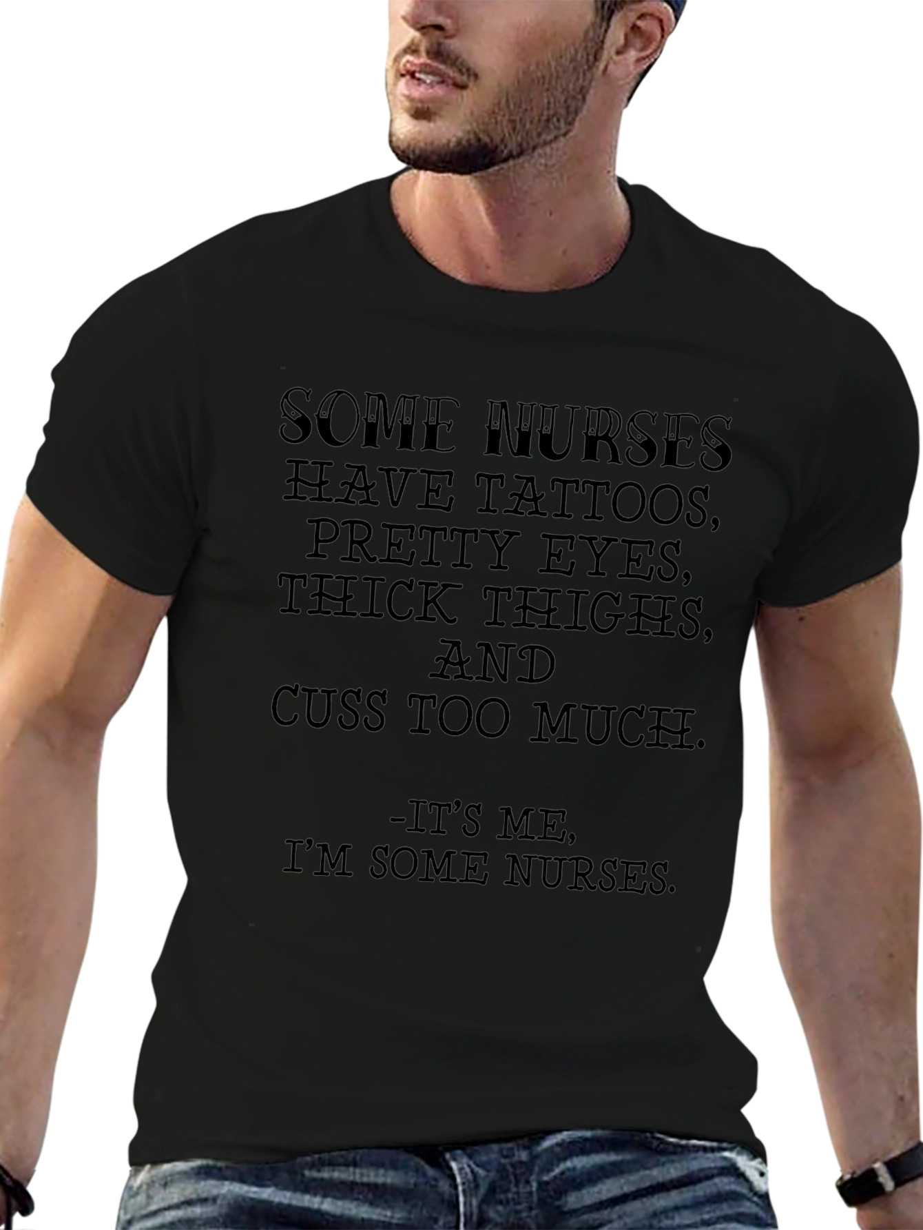 Some Nurses Have Tattoos Funny Graphic T-Shirt