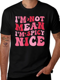 Spicy Nice Graphic Tee - Trendy Slogan T-Shirt