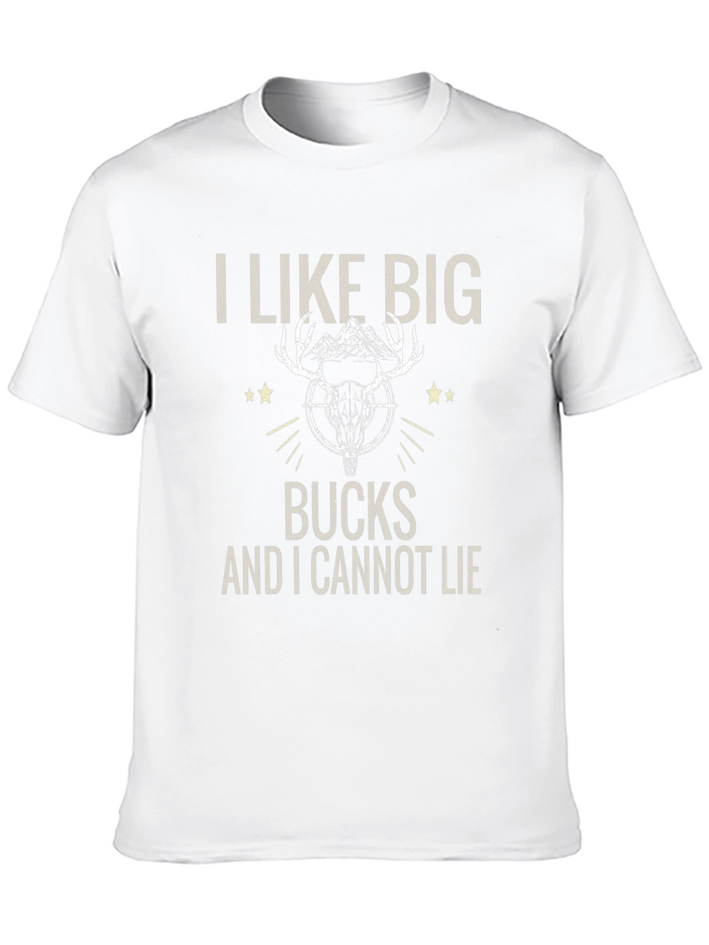 I Like Big Bucks T-Shirt - Hunting Tee