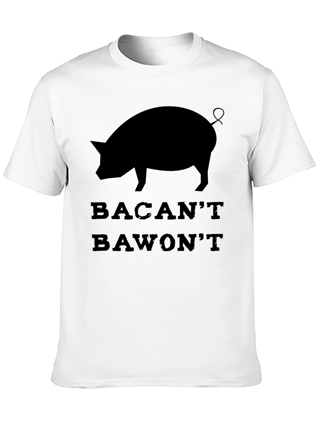 Bacant Bawont Pig T-Shirt - Funny Graphic Tee