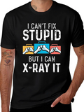 I Cant Fix Stupid T-Shirt