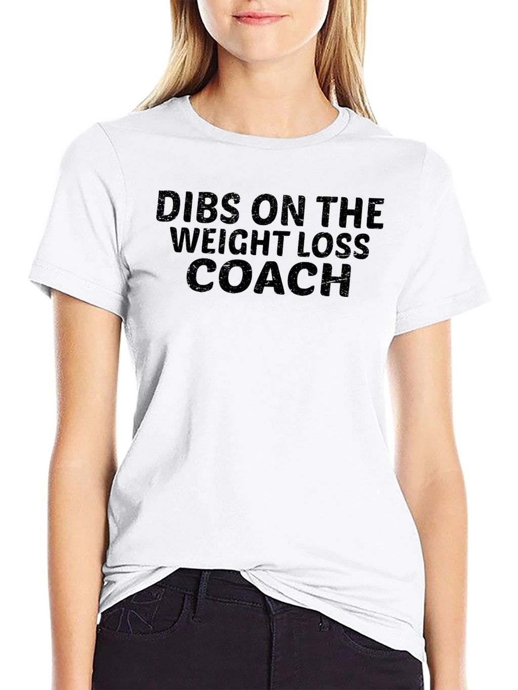 Dibs on the Weight Loss Coach T-Shirt