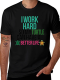 I Work Hard For My Turtle T-Shirt