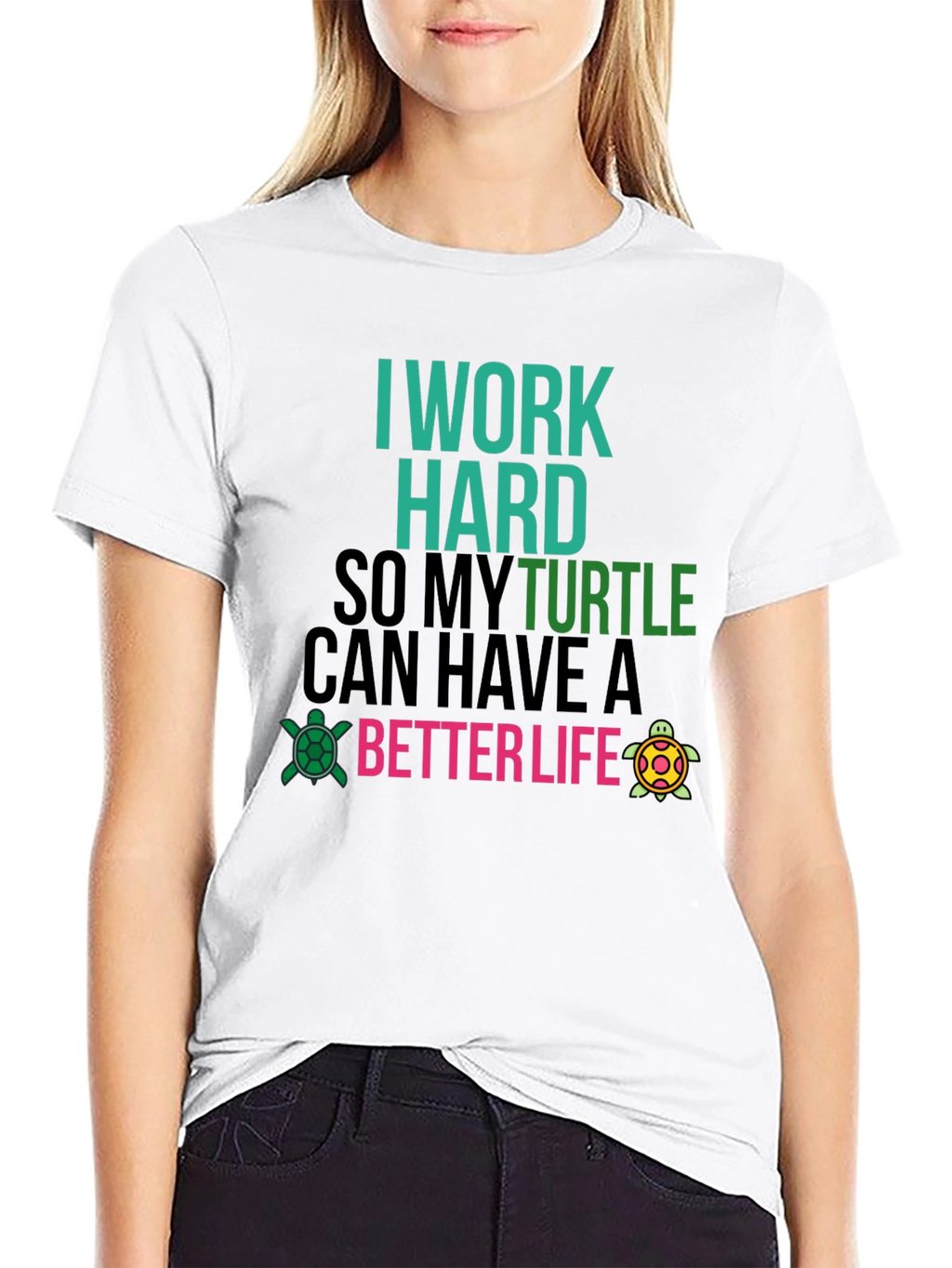 I Work Hard For My Turtle T-Shirt